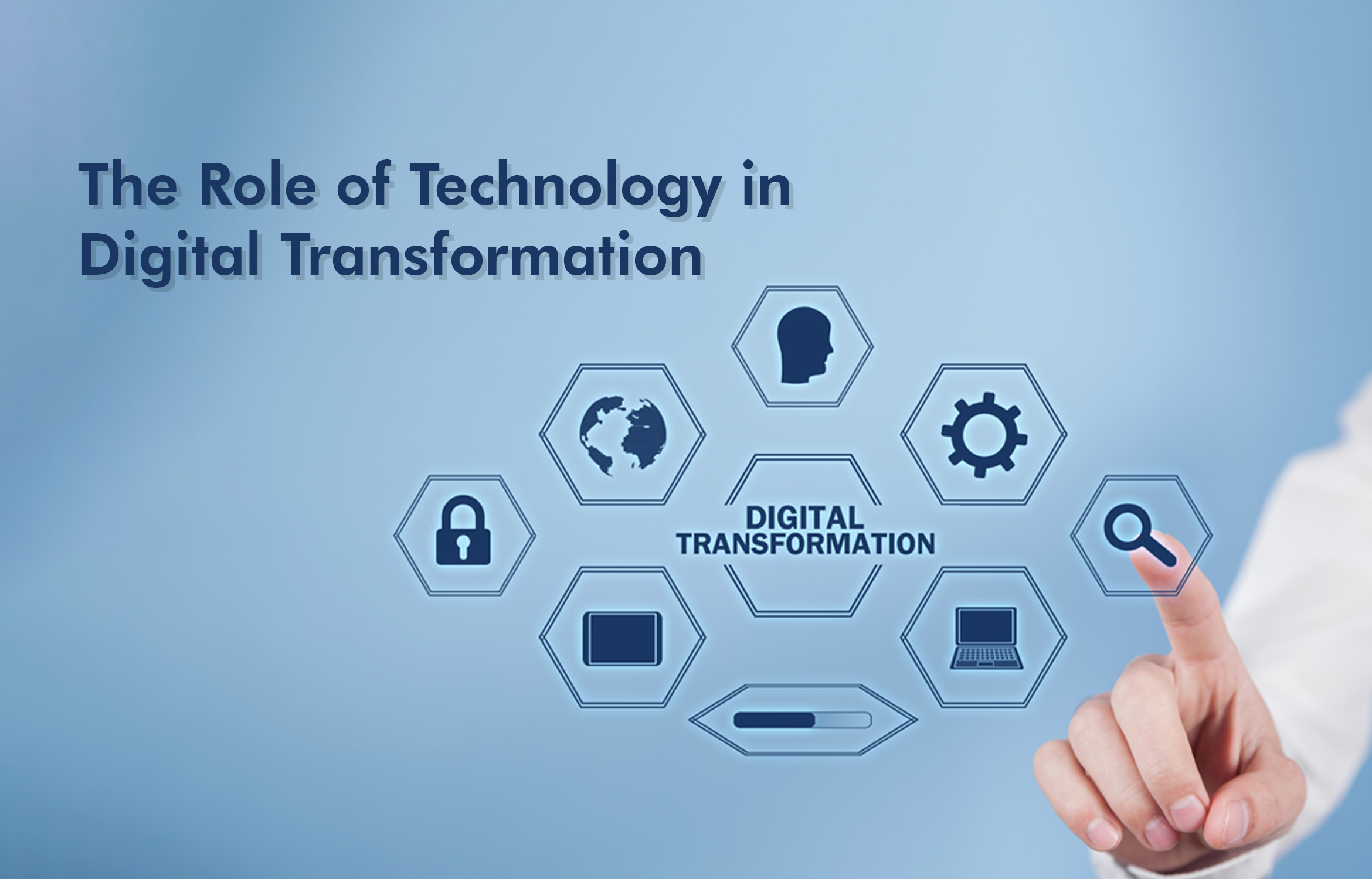The Role of Technology in Digital Transformation