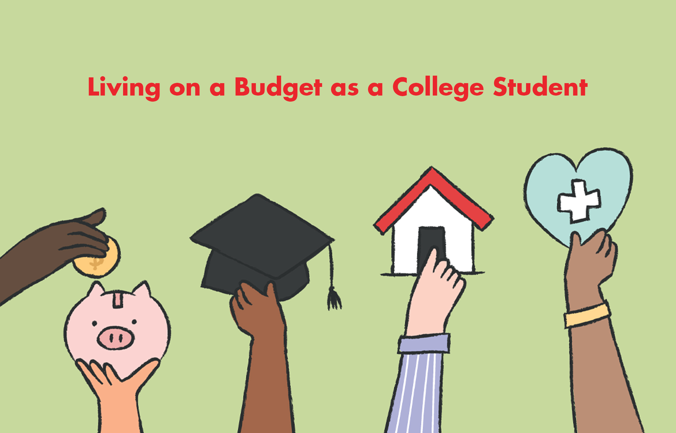 Living on a Budget as a College Student